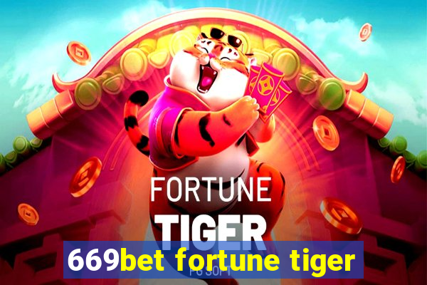 669bet fortune tiger